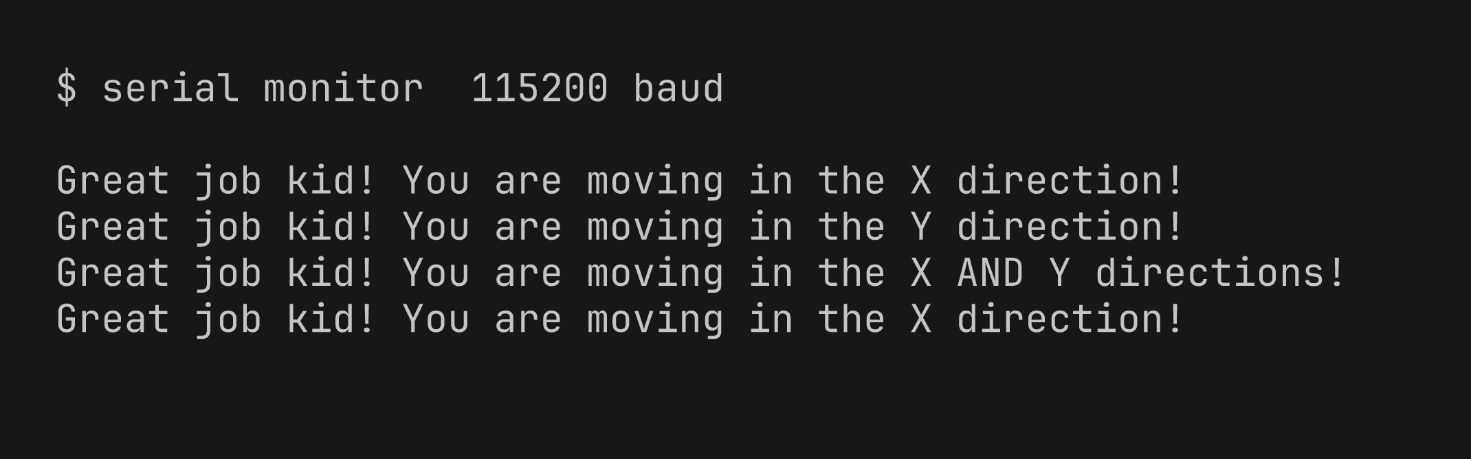 Today's feedback — a UART debug stream over serial. Tomorrow's: an onboard LED ring the kid can actually see.